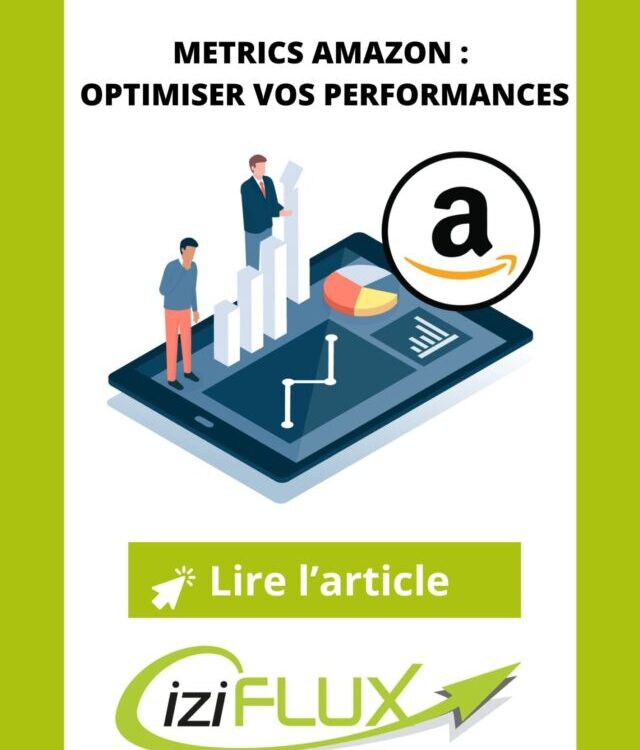 Metrics-Amazon-optimiser-vos-performances
