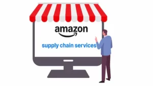 amazon supply chain services logistique ecommerce